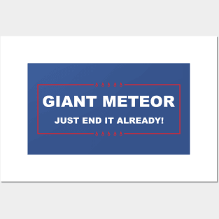 giant meteor Posters and Art